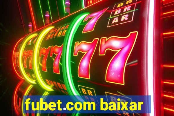 fubet.com baixar